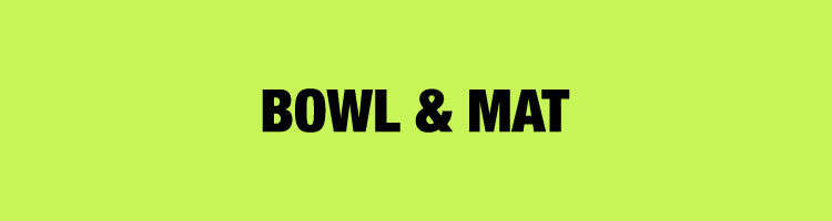 Bowl & Mat