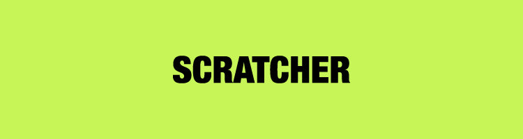 Scratcher